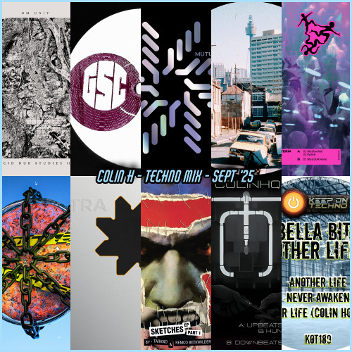 Colin H - Techno Mix - September 2025