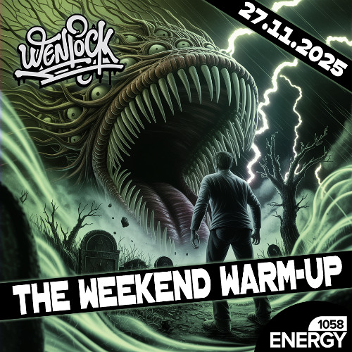 Wenlock - Weekend Warm-Up Energy1058 27-11-2025