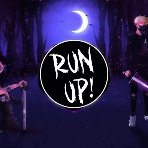 Jake Hill & Josh A - RUN UP!