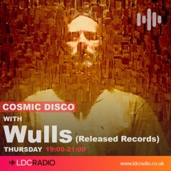 Cosmic Disco with Wulls 21 AUG 2025