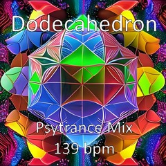 Dodecahedron - Psytrance Mix 139 BPM 012