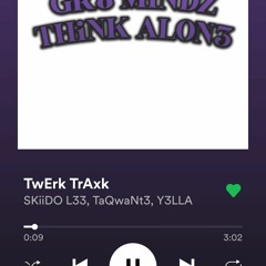 TwErk TrAxk