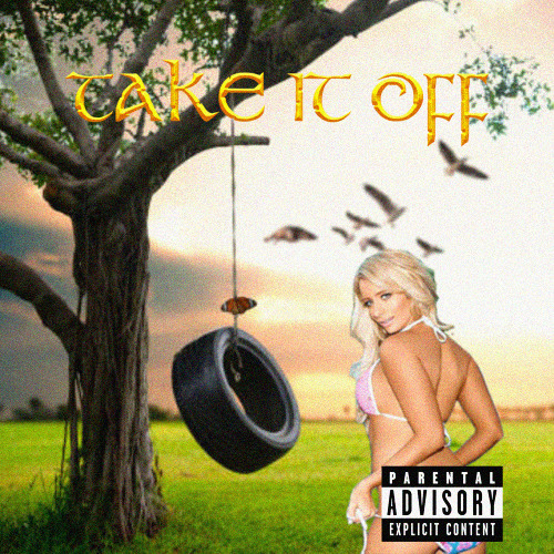 Take It Off (Lifesvrr++'s OBT FUNK MIX)