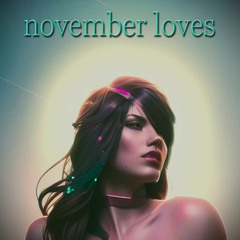 november loves