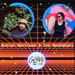 Breixo Martínez b2b Ivy Barkakati