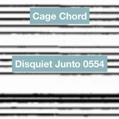 Cage Chord Disquiet0554