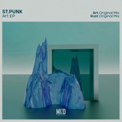 St. Punk! - Rust (Original mix) (Mind Connector)