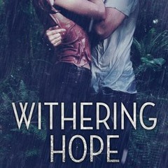 ^Read^ Withering Hope _ Layla Hagen