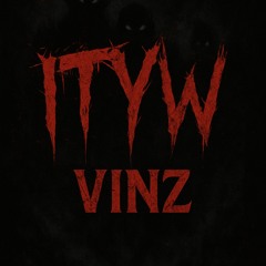Vinz - ITYW (FREE DOWNLOAD)