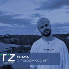 Taktika Zvuka Radio Show #247 - Pijama (OldSchool Edition)