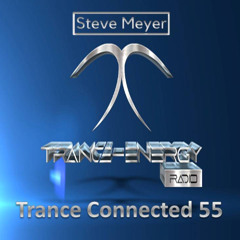 Steve Meyer - Trance Connected 55