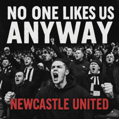 No one likes us  anyway