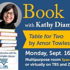 #452 Kathy Diamond Book Review  Table For Two By Amor Towles