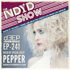 The NDYD Radio Show EP241 - Guest Mix by PEPPER
