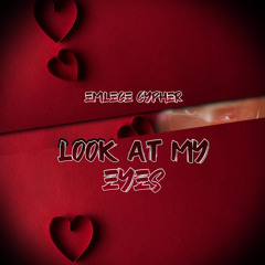 Look at My Eyes