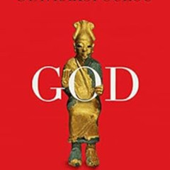 READ EBOOK 📔 God: An Anatomy by Francesca Stavrakopoulou [PDF EBOOK EPUB KINDLE]
