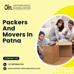 How Can We Contact Packers And Movers In Patna