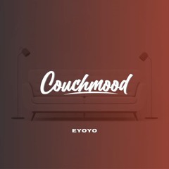 Couchmood - Eyoyo
