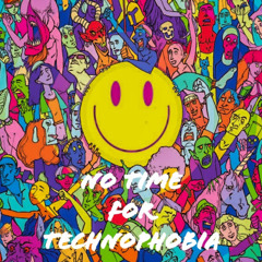 SEAN OC - No Time For Technophobia