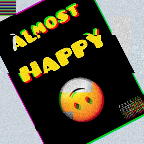 ALMOST HAPPY FT.XELA(Prod.Andyr)