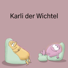 Karli Der Wichtel