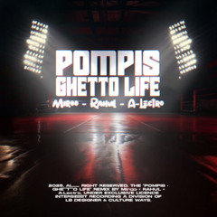 Pompis - Ghetto Life (Miroo, Rahul & A-Lectro Remix)