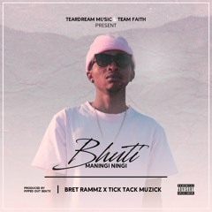 Bhuti Maning' Ningi Prod By Piffed Out Beatx