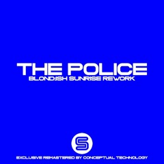The Police - Roxanne (Blondish Sunrise Rework) - SMCT REMASTERED EXCLUSIVE
