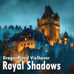 Royal Shadows