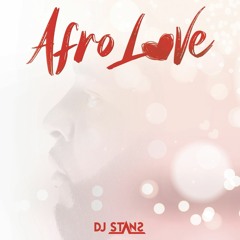 Afro Love Dj Stans