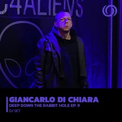 GIANCARLO DI CHIARA | Deep Down The Rabbit Hole Ep. 9 | 15/11/2022