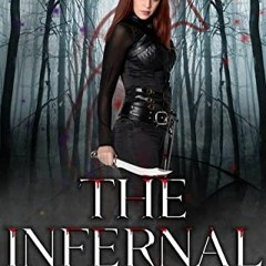 ACCESS [PDF EBOOK EPUB KINDLE] The Infernal Blade Complete Series: A Paranormal Assas