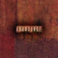 ABUNDANCE - I CANT GO ON