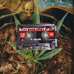 tres bong lords of hell side A