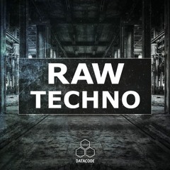 Datacode - FOCUS: Raw Techno (Sample Pack Preview)