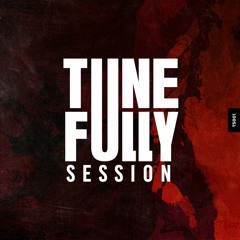 Tunefully Session 001 / Melodic Techno & Progressive House Mix