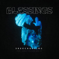 Blessings (feat. James Coulson & LP)