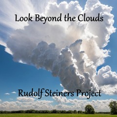 Look Beyond the Clouds