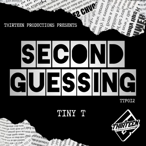 TTP012-Tiny T-Second Guessing
