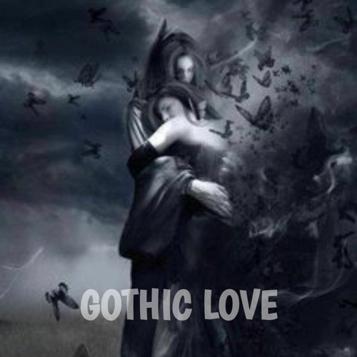 GOTHIC LOVE