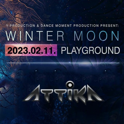 Attika @ Winter Moon Festival 2023