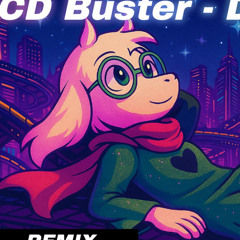 Rude Buster x SonicCD = CD Buster (DELTARUNE) REMIX By LumiNeko