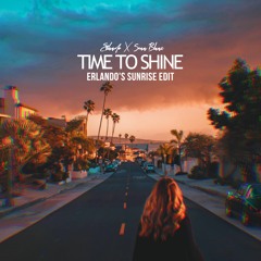 Time To Shine (Erlando's Sunrise Edit)