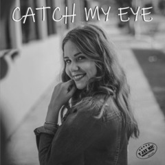 Catch my eye