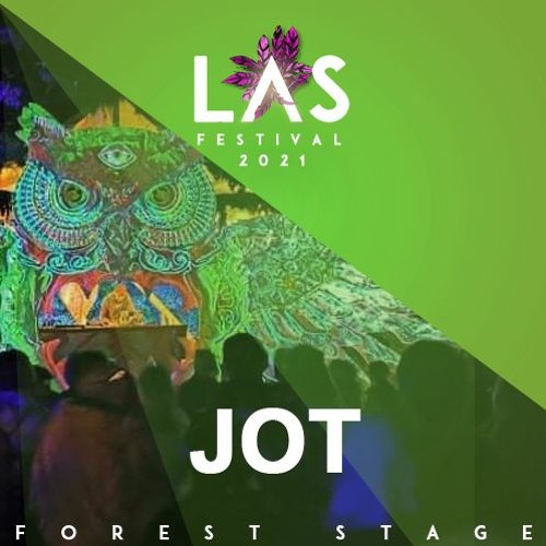 JOT @ LAS Festival 2021 | Forest Stage