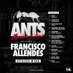 ANTS Radio Show 133 hosted by Francisco Allendes