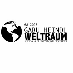 WELTRAUM 26 - Gabu Heindl // 28.12.2023