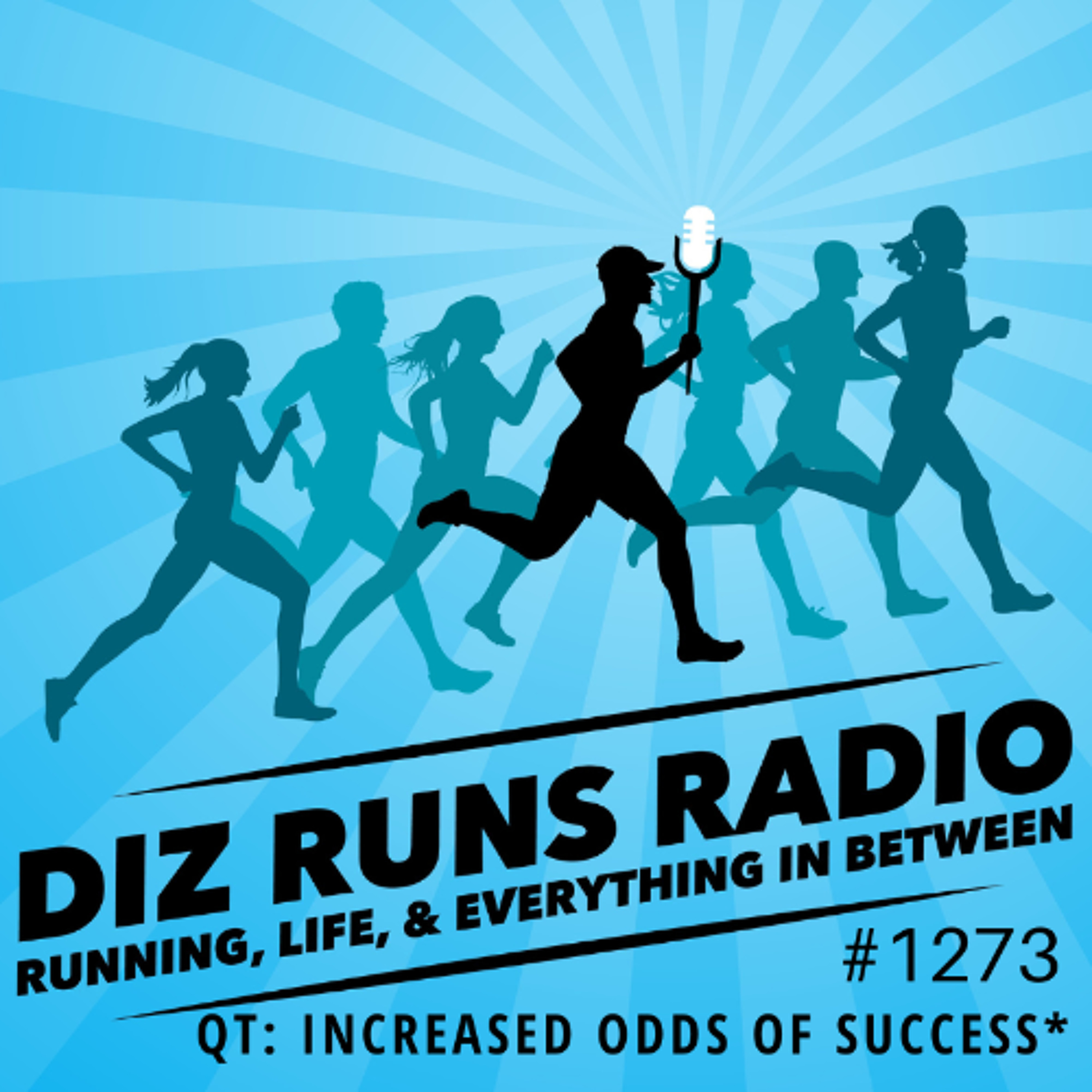 Diz Runs Radio: Running, Life, & Everything In Between