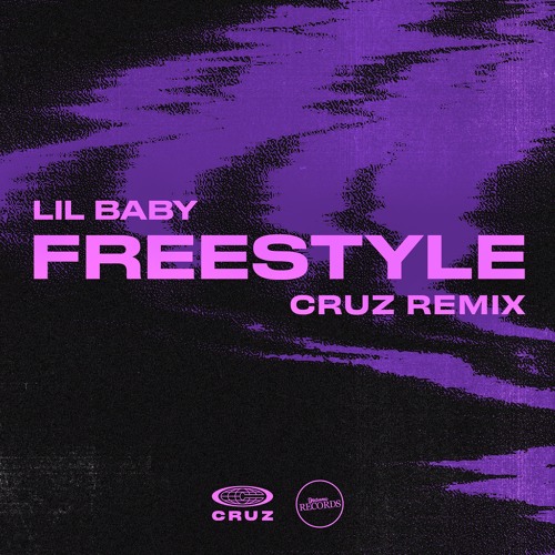 Stream Lil Baby - Freestyle (Cruz Remix) [FREE DOWNLOAD] by DJ