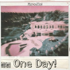 One Day! (Prod. Solitude)